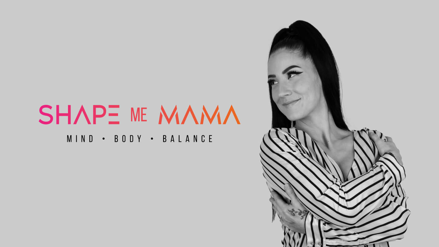 SHAPE me MAMA